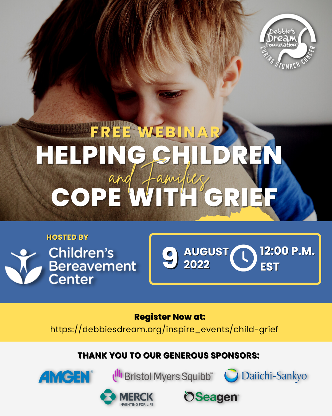 Helping Children And Families Cope With Grief - Debbie's Dream Foundation