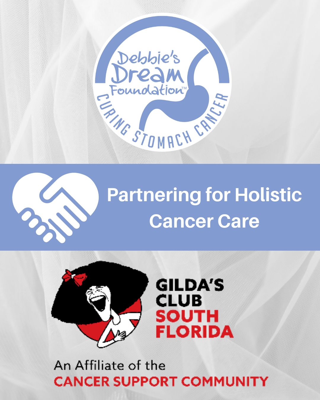 Debbie's Dream Foundation and Gilda's Club South Florida